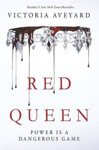 Red Queen: Discover the global sensation soon to be a major TV series perfect for fans of Fourth Wing by Victoria Aveyard