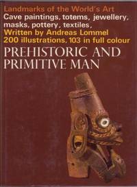 Prehistoric and Primitive Man