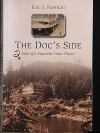 The Doc's Side: Tales of a Sunshine Coast Doctor