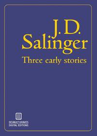 Three Early Stories (Illustrated)