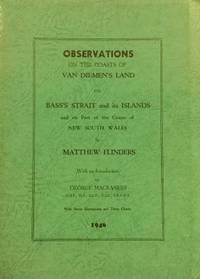 Observations on the Coasts of Van Diemen's Land, on Bass's Strait and its islands, and on...