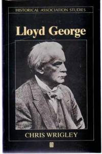 Lloyd George by Chris Wrigley - Paperback - 1992 - from YesterYear Books (SKU: 043348)