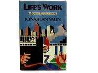 Life&#039;s Work. by Valin, Jonathan - 1986.