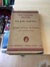 On Life and Sex. Two Volumes in One: 1. Little Essays of Love and Virtue, & 2. More Essays of Love and Virtue