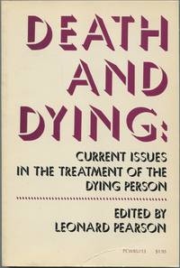 image of Death and Dying: Current Issues in the Treatment of the Dying Person