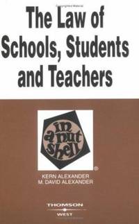 The Law of Schools, Students and Teachers in a Nutshell