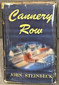 Cannery Row by John Steinbeck - 1945