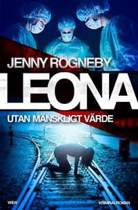Leona. Utan mänskligt värde.