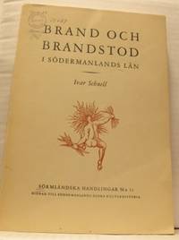 Brand och brandstod i Södermanlands län.