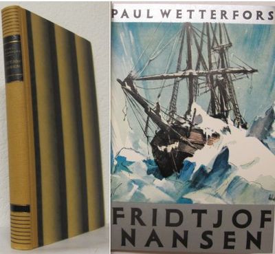 Fridtjof Nansen. Polarforskaren och…