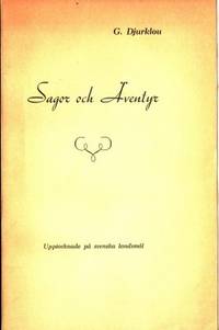Sagor och äventyr. Berättade på svenska landsmål.