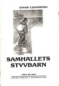 Samhällets styvbarn.