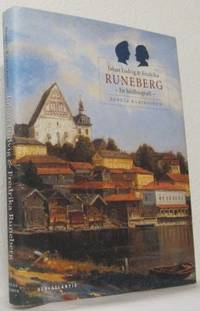 Johan Ludvig & Fredrika Runeberg. En bildbiografi.