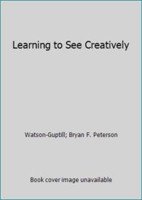 Learning to See Creatively