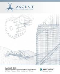 AutoCAD 2022: Autodesk Certified Professional Exam Topics Review: Autodesk Authorized Publisher