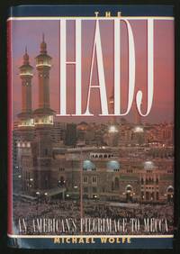 cover of The Hadj: An American's Pilgrimage to Mecca