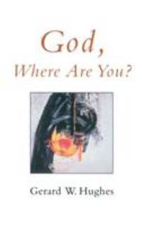 God Where Are You by Hughes, Gerald - 1998