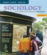 Sociology : Your Compass for a New World, the Brief Edition