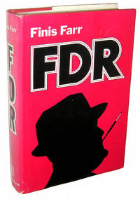 FDR by Finis Farr - 1972