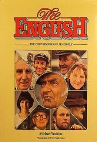 The English: The Countryside And Its People by Watkins Michael - 1981