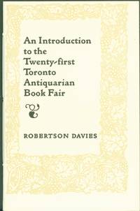An Introduction to the Twenty first Toronto Antiquarian Book Fair 1 of 100