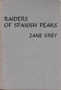 cover of Raiders of Spanish Peaks