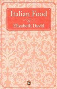 Italian Food (Penguin handbooks)