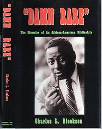 cover of "DAMN RARE"--THE MEMOIRS OF AN AFRICAN-AMERICAN BIBLIOPHILE