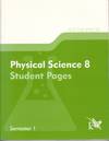 PHYSICAL SCIENCE 8 STUDENT PAGES SEMESTER 1