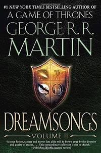 Dreamsongs, Volume II: 2 by Martin, George R. R