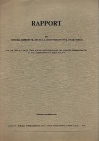 RAPPORT du conseil administratif de la cour permanente d'arbitrage.