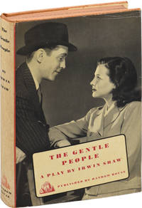 The Gentle People (First Edition) by Shaw, Irwin - 1939