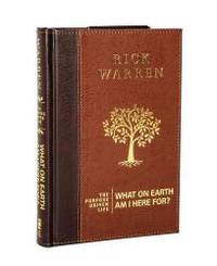 The Purpose Driven Life: What on Earth Am I Here For? by Rick Warren - 2016-05-02