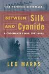 Between Silk and Cyanide