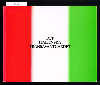 Det italienska transavantgardet. / Stockholm Art…