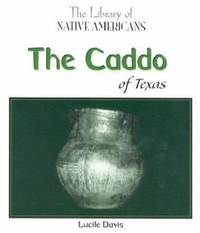 The Caddo of Texas