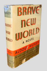 Brave New World by Aldous Huxley - 1932