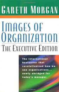 Images Of Organization: Executive Edition - 