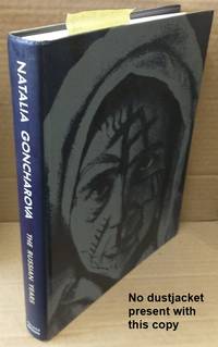 NATALIA GONCHAROVA, THE RUSSIAN YEARS