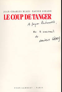 Le coup de Tanger.  First edition, Signed.