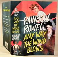 Any Way the Wind Blows by Rainbow Rowell - 2021