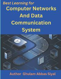 Computer Networks and Data Communication System: Modern Networking Concepts and Applications