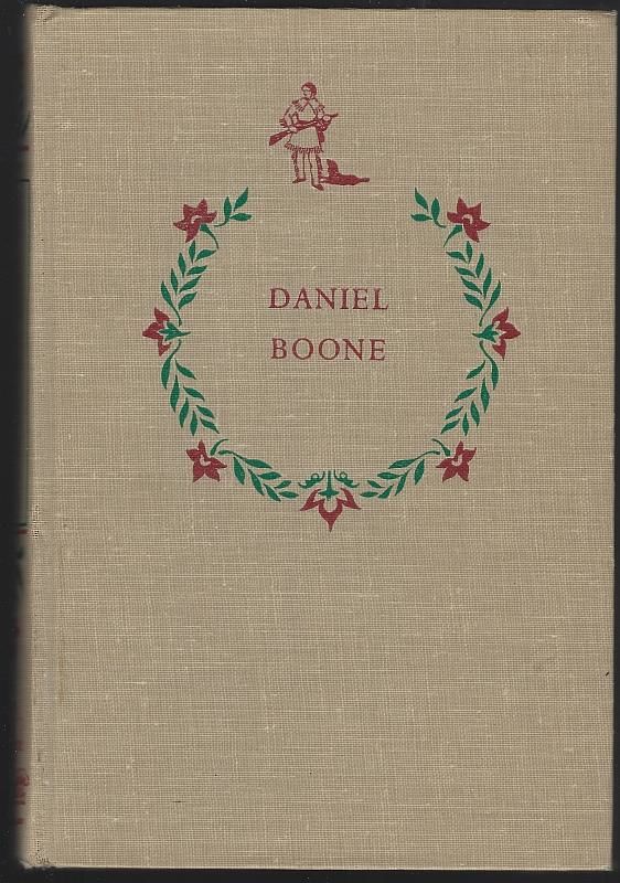 Brown, John Mason - Daniel Boone the Opening of the Wilderness