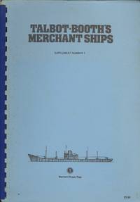 Talbot-Booth's Merchant Ships: Supptent Number 1