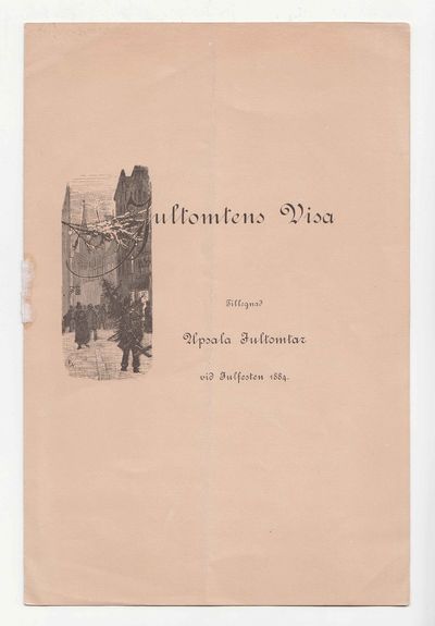 Jultomtens visa. Tillegnad Upsala jultomtar vid…