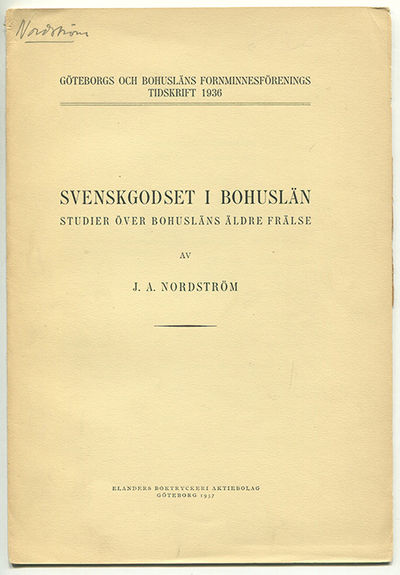Svenskgodset i Bohuslän. Studier över Bohusläns…