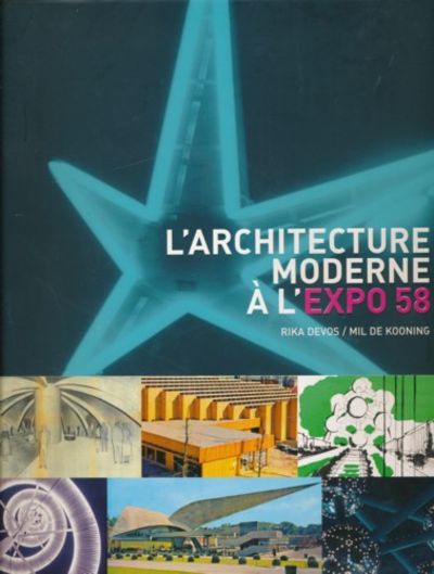 L'architecture moderne à l'Expo 58