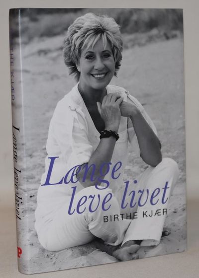 Længe leve livet.