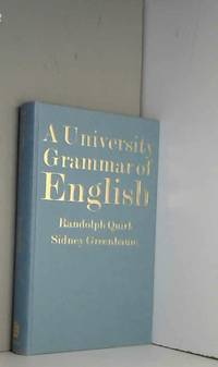 A University grammar of English