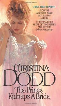 image of The Prince Kidnaps a Bride: The Lost Princesses #3 (Lost Princess Series)